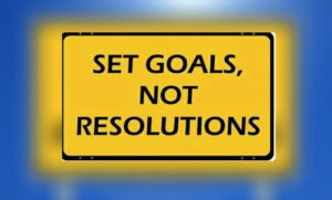 It’s Time to Set Goals for Your Team (Not Resolutions)